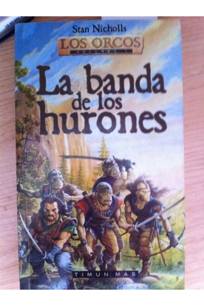 LOS ORCOS. VOLUMEN I: La Banda de los Hurones